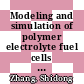 Modeling and simulation of polymer electrolyte fuel cells [E-Book] /