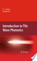 Introduction to THz Wave Photonics [E-Book] /