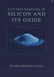 Electrochemistry of silicon and its oxide /