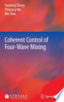 Coherent Control of Four-Wave Mixing [E-Book] /