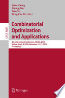 Combinatorial Optimization and Applications [E-Book] : 8th International Conference, COCOA 2014, Wailea, Maui, HI, USA, December 19-21, 2014, Proceedings /