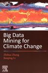 Big data mining for climate change /