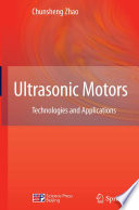 Ultrasonic Motors [E-Book] : Technologies and Applications /