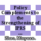 Policy Complements to the Strengthening of IPRS in Developing Countries - China's Intellectual Property Environment [E-Book]: A Firm-Level Perspective /
