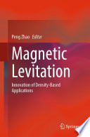 Magnetic Levitation [E-Book] : Innovation of Density-Based Applications /