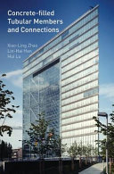 Concrete-filled tubular members and connections [E-Book] /