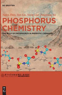 Phosphorus chemistry : the role of phosphorus in prebiotic chemistry [E-Book] /