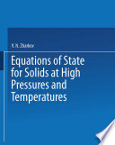 Equations of State for Solids at High Pressures and Temperatures [E-Book] /