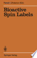 Bioactive Spin Labels [E-Book] /