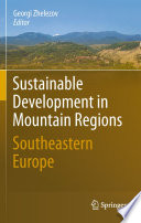 Sustainable Development in Mountain Regions [E-Book] : Southeastern Europe /