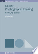Fourier ptychographic imaging : a MATLAB tutorial [E-Book] /