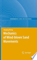 Mechanics of Wind-blown Sand Movements [E-Book] /