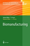 Biomanufacturing /
