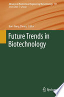 Future Trends in Biotechnology [E-Book] /