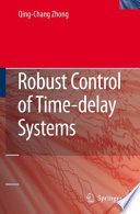 Robust Control of Time-delay Systems [E-Book] /