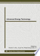 Advanced energy technology : selected, peer reviewed papers from the 2014 3rd International Conference on Energy and Environmental Protection (ICEEP 2014), April 26-28, 2014, Xi'an, China [E-Book] /