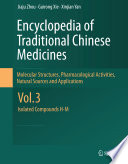 Encyclopedia of Traditional Chinese Medicines - Molecular Structures, Pharmacological Activities, Natural Sources and Applications [E-Book] : Vol. 3: Isolated Compounds H-M /
