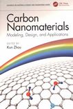Carbon nanomaterials : modeling, design, and applications /