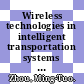 Wireless technologies in intelligent transportation systems / [E-Book]