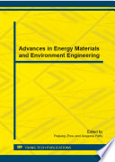 Advances in energy materials and environment engineering : selected, peer reviewed papers from the 2014 International Conference on Energy Materials and Environment Engineering (ICEMEE 2014), October 25-26, 2014, Guangzhou, China [E-Book] /