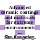 Advanced ceramic coatings and materials for extreme environments : a collection of papers presented at the 35th international conference on advanced ceramics and composites, January 23-28, 2011, Daytona Beach, Florida [E-Book] /