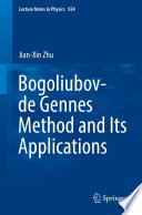 Bogoliubov-de Gennes Method and Its Applications [E-Book] /