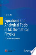 Equations and Analytical Tools in Mathematical Physics [E-Book] : A Concise Introduction /