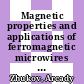 Magnetic properties and applications of ferromagnetic microwires with amorphous and nanocrystalline structure / [E-Book]