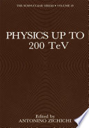 Physics Up to 200 TeV [E-Book] /