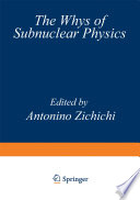 The Whys of Subnuclear Physics [E-Book] /