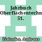 Jahrbuch Oberflächentechnik. 51.