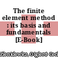 The finite element method : its basis and fundamentals [E-Book] /