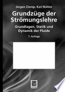 Grundzüge der Strömungslehre [E-Book] : Grundlagen, Statik und Dynamik der Fluide /