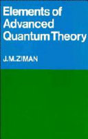 Elements of advanced quantum theory /