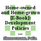 Home-owned and Home-grown [E-Book]: Development Policies that Can Work /