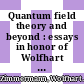 Quantum field theory and beyond : essays in honor of Wolfhart Zimmermann : proceedings of the symposium in honor of Wolfhart Zimmermann's 80th birthday, Ringberg Castle, Tegernsee, Germany, 3-6 February 2008 [E-Book] /