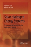 Solar hydrogen energy systems : science and technology for the hydrogen economy /