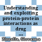 Understanding and exploiting protein-protein interactions as drug targets [E-Book] /