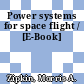 Power systems for space flight / [E-Book]