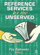 Reference services for the unserved.