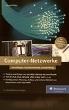 Computer-Netzwerke : Grundlagen, Funktionsweise, Anwendung /