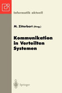 Kommunikation in verteilten Systemen : Fachtagung Kommunikation in verteilten Systemen (KiVS) 0010 : GI/ITG Fachtagung : Braunschweig, 19.02.97-21.02.97.