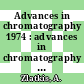 Advances in chromatography 1974 : advances in chromatography international symposium 0009: proceedings : Houston, TX, 04.11.74-07.11.74