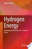 Hydrogen Energy [E-Book] : Challenges and Solutions for a Cleaner Future /