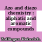 Azo and diazo chemistry : aliphatic and aromatic compounds /