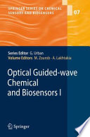 Optical Guided-wave Chemical and Biosensors I [E-Book] /