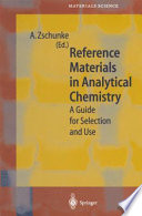 Reference Materials in Analytical Chemistry [E-Book] : A Guide for Selection and Use /