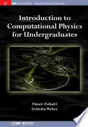 Introduction to computational physics for undergraduates [E-Book] /