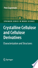 Crystalline Cellulose and Derivatives [E-Book] : Characterization and Structures /
