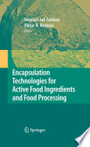 Encapsulation Technologies for Active Food Ingredients and Food Processing [E-Book] /